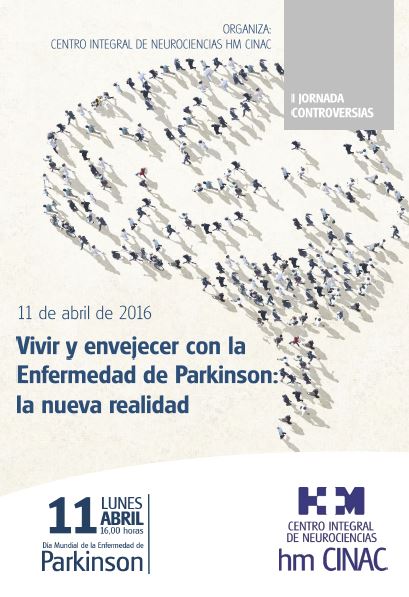 HM CINAC organiza la Jornada: "Vivir y envejecer con enfermedad de Parkinson la nueva realidad a la que asistirán pacientes y expertos en la materia"