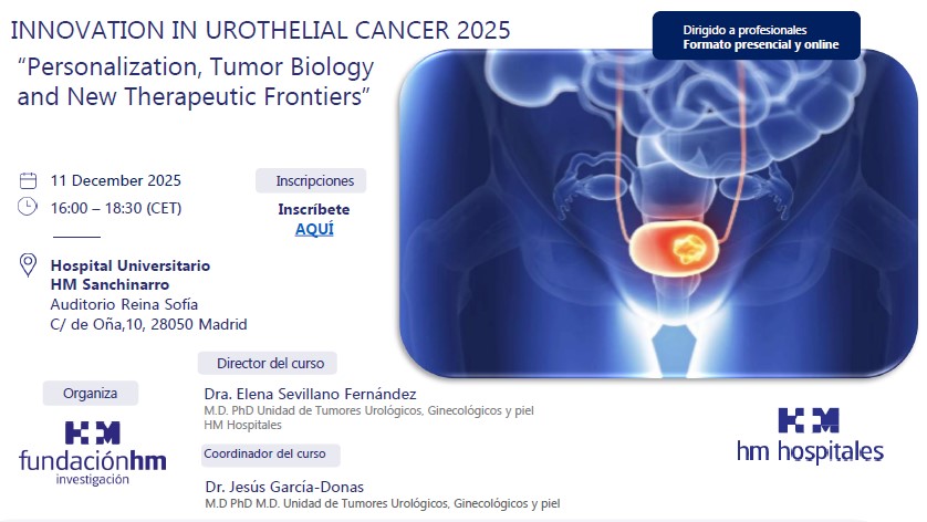 Innovation in urothelial cancer Event HM Hospitales